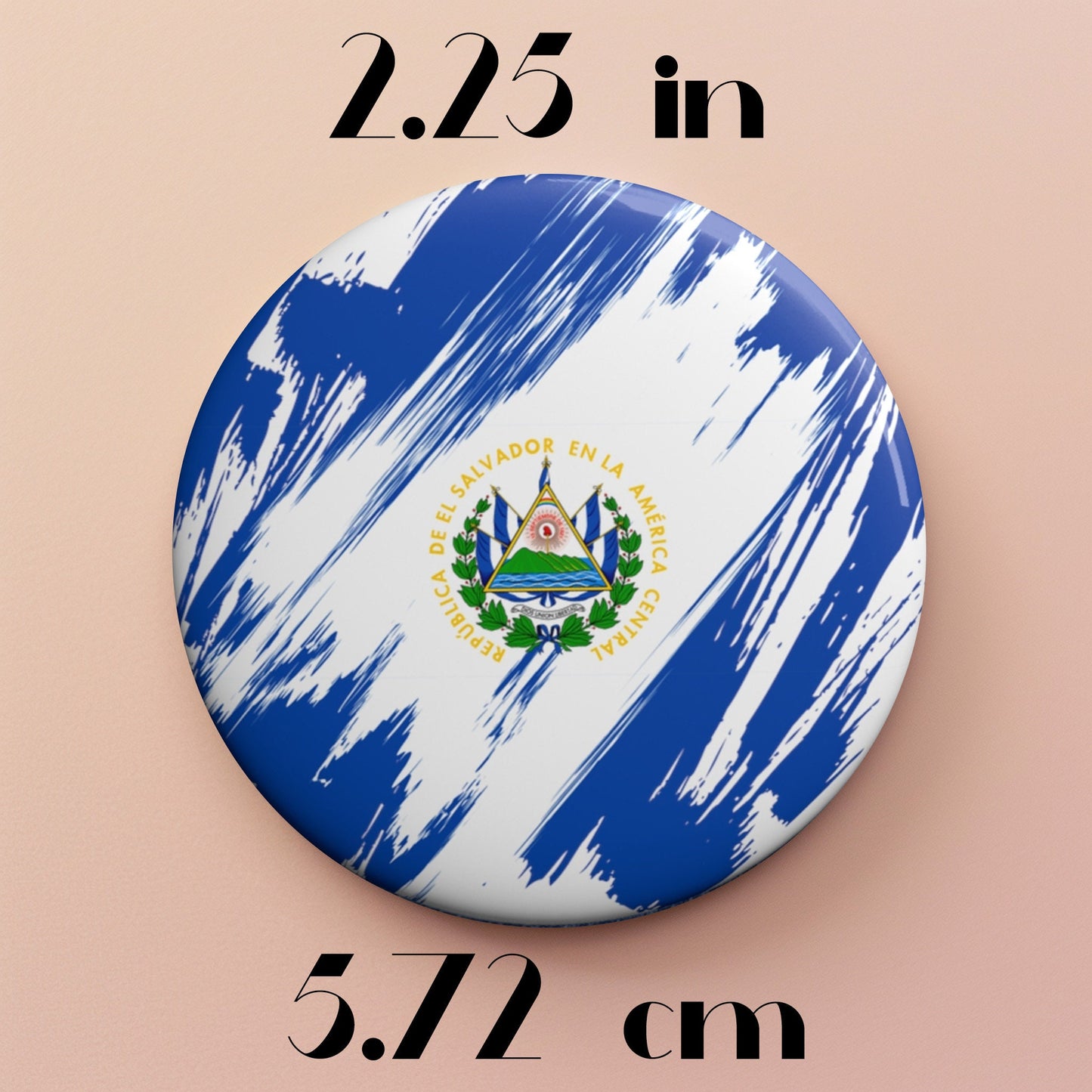 El Salvador Flag Pin Button - Custom Pinback, Patriotic Campaign Buttons, Personalized Birthday Pins, Collectible Badge, Metal Pin