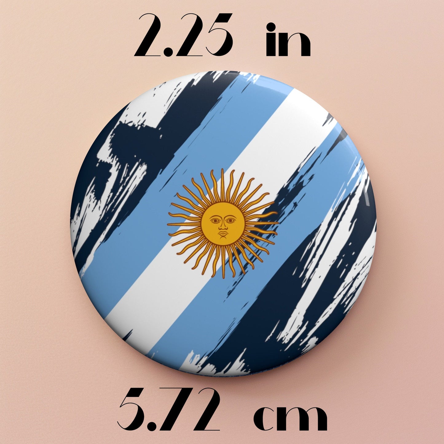 Argentina Flag Pin Button - Custom Pinback, Patriotic Campaign Buttons, Personalized Birthday Pins, Collectible Badge, Metal Pin